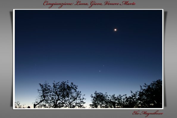 Congiunzione-Luna,-Venere,-Giove,-Marte, Montecchia di Crosara (vr)